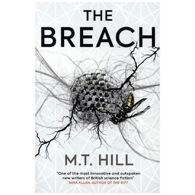 The Breach, Taschenbuch von M. T. Hill, Titan Books, 978-1-78909-003-1