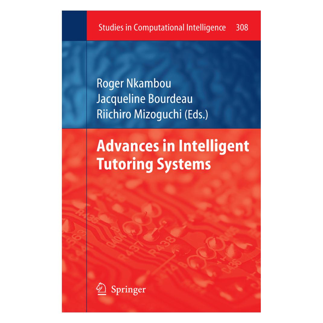 Springer Advances in Intelligent Tutoring Systems (Englisch, Softcover, Jacqueline Bourdeau, Riichiro Mizoguchi, Roger Nkambou) (55499162)