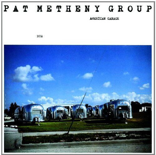 Pat Metheny Group - American Garage (Touchstones Edition/Original Papersleeve) [Original Recording Remastered] - Preis vom 27.09.2026 03:53:48 h