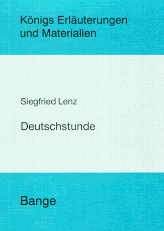 Siegfried Lenz - Königs Erläuterungen und Materialien, Bd.92, Deutschstunde - Preis vom 09.10.2026 07:28:09 h