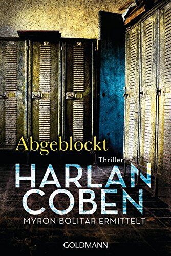 Harlan Coben - Abgeblockt - Myron Bolitar ermittelt: Thriller (Myron-Bolitar-Reihe, Band 5) - Preis vom 11.10.2026 15:43:13 h