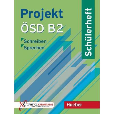 Projekt ÖSD B2, Taschenbuch von Aliki Ernestine Olympia Balser,Jo Glotz-Kastanis,Makis Tsigantes,Annette Vosswinkel, Hueber, 978-3-19-521684-5
