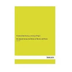 Die Konservierung des Holzes in Theorie und Praxis, Fachbücher