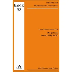 Die potestas in can. 596 1 CIC, Fachbücher von Lydia Schulte-Sutrum