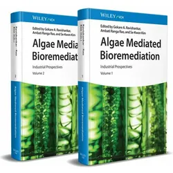 Algae Mediated Bioremediation, Fachbücher von Gokare A. Ravishankar, Ambati Ranga Rao, Se-Kwon Kim