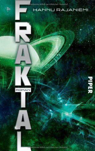 Hannu Rajaniemi - Fraktal: Roman (Quantum, Band 2) - Preis vom 09.10.2026 07:28:09 h