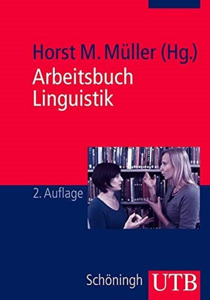 Müller, Horst M. - Arbeitsbuch Linguistik - Preis vom 15.10.2026 23:06:25 h