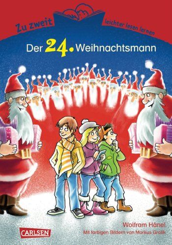Wolfram Hänel - Zu zweit leichter lesen lernen, Band 7: Der 24. Weihnachtsmann - Preis vom 01.10.2026 17:08:56 h