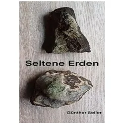 Seiler:Seltene Erden, Belletristik von Günther Seiler