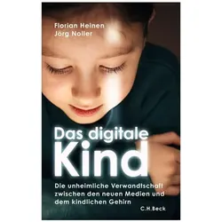 Das digitale Kind, Sachbücher von Jörg Noller, Florian Heinen