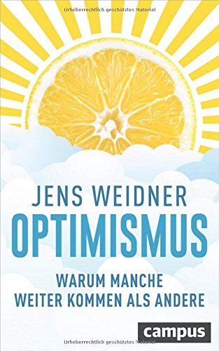 Jens Weidner - Optimismus: Warum manche weiter kommen als andere - Preis vom 12.10.2026 11:37:12 h