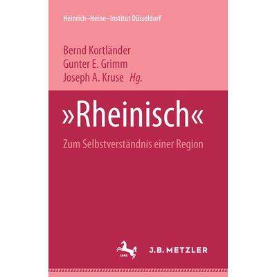Rheinisch, Taschenbuch von , J.B. Metzler, Part of Springer Nature - Springer-Verlag GmbH, 978-3-476-01843-4