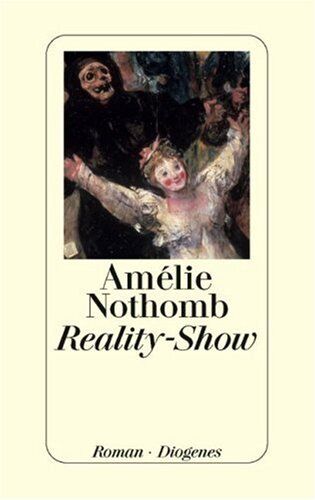 Amélie Nothomb - Reality-Show - Preis vom 10.10.2026 11:48:34 h