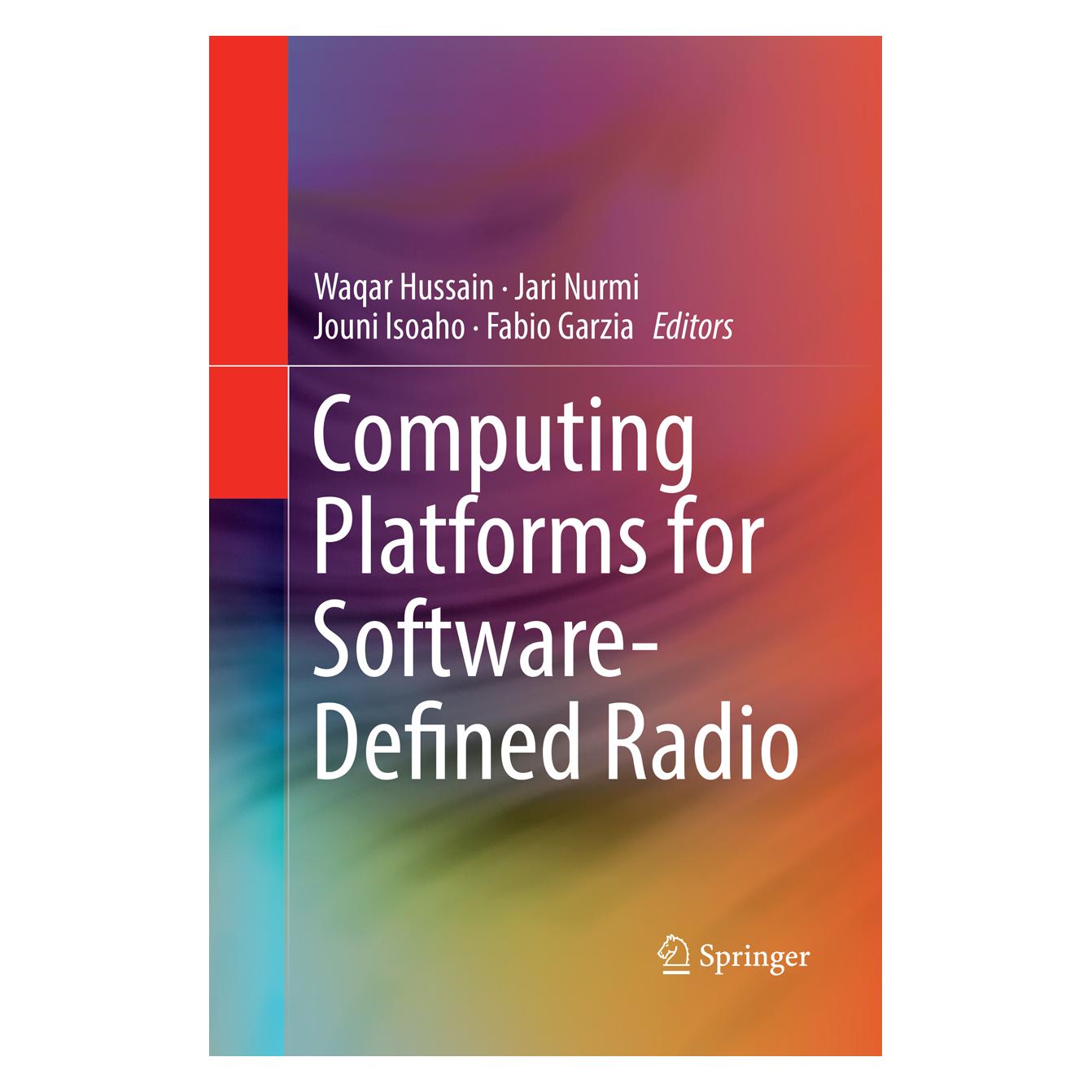 Springer Computing Platforms for Software-Defined Radio (Englisch, Softcover, Fabio Garzia, Jari Nurmi, Jouni Isoaho, Waqar Hussain) (56009729)