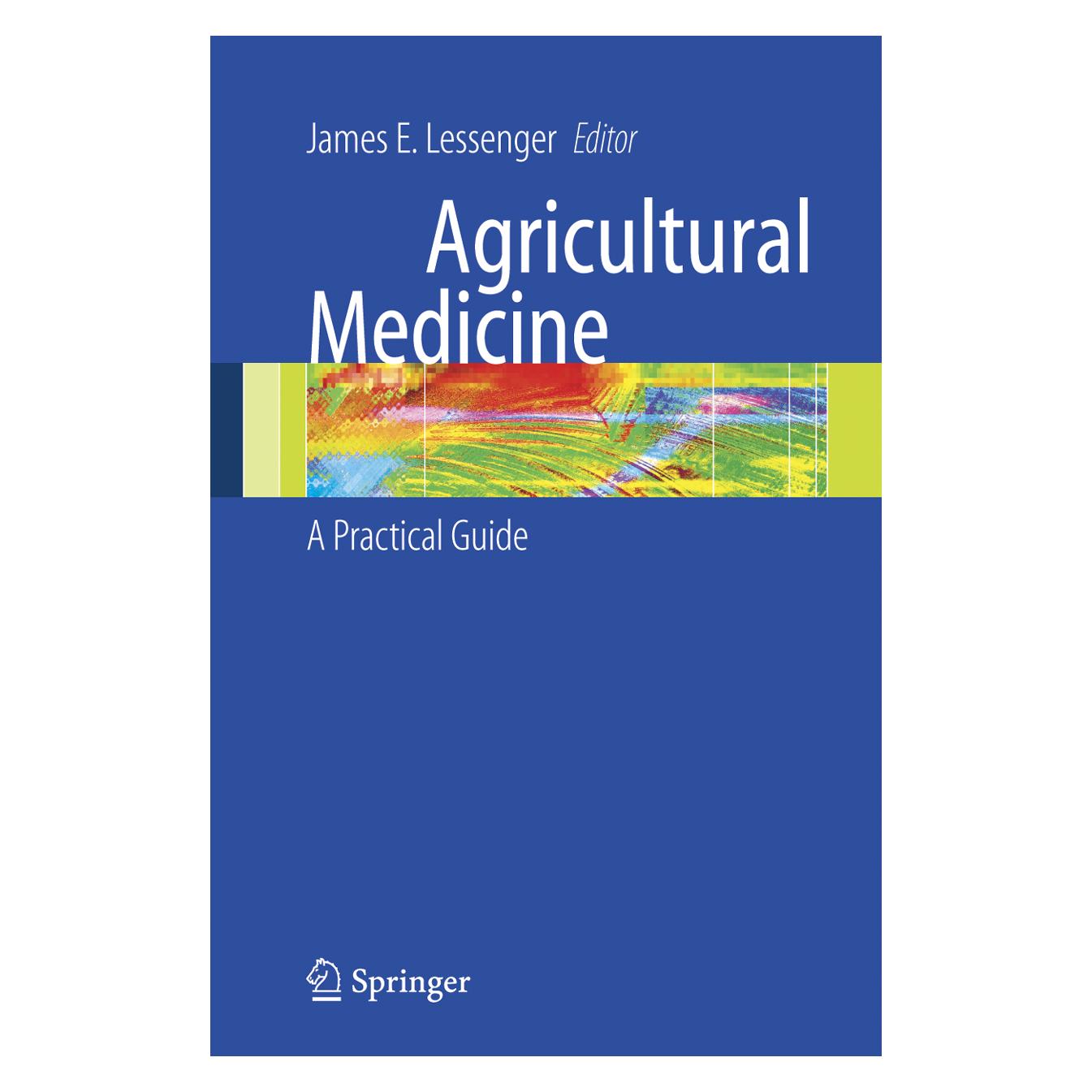 Springer Agricultural Medicine (Englisch, Softcover, James E. Lessenger) (55382911)