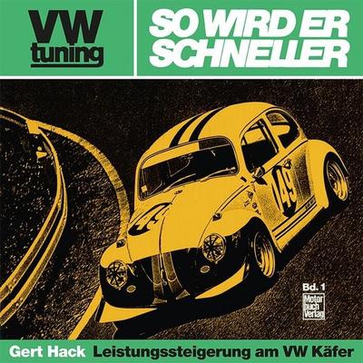 VW tuning - So wird er schneller, Taschenbuch von Gert Hack, Motorbuch Verlag, 978-3-87943-179-3