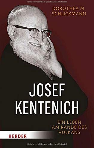 Schlickmann, Dorothea M - Josef Kentenich: Ein Leben am Rande des Vulkans - Preis vom 12.10.2026 11:37:12 h