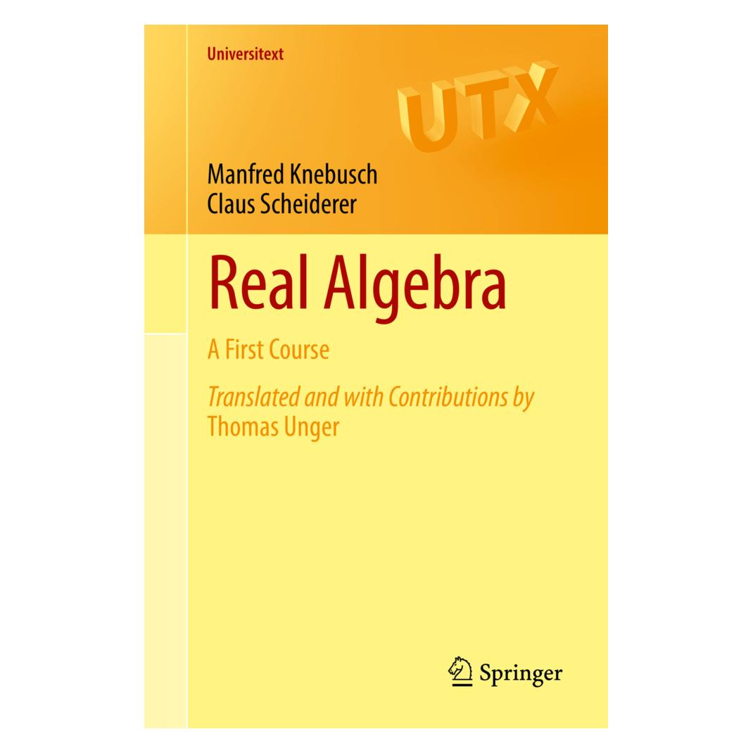 Springer Real Algebra (Englisch, Softcover, Claus Scheiderer, Manfred Knebusch) (45518470)