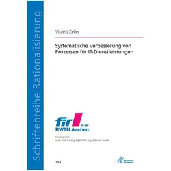 Systematische Verbesserung von Prozessen für IT-Dienstleistungen, Fachbücher von Violett Zeller
