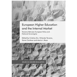 European Higher Education and the Internal Market, Fachbücher von Maria J. Rosa, Cristina Sin, Sónia Cardoso, Orlanda Tavares, Snia Tavares/Cardoso et al