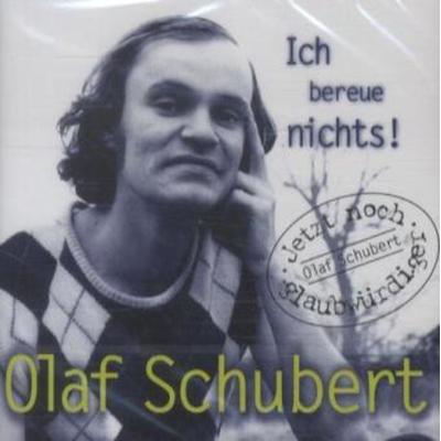 Ich bereue nichts, 1 Audio-CD - Olaf Schubert, CD, 9783931925284