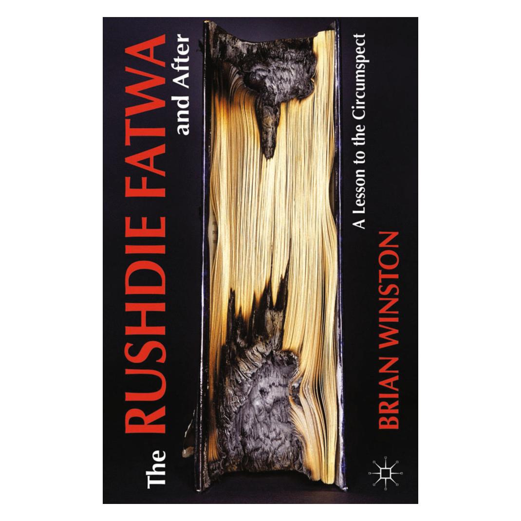 Springer The Rushdie Fatwa and After (Englisch, Softcover, B. Winston) (55819942)