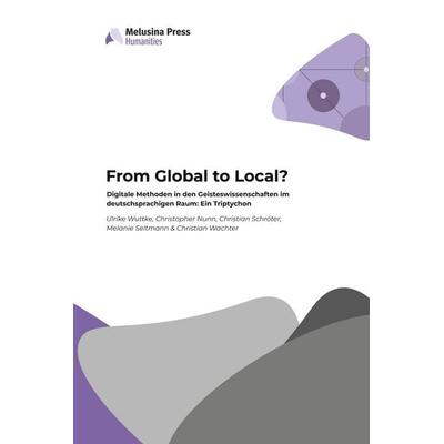 From Global to Local?, Taschenbuch von , Melusina Press, 978-2-919815-74-6