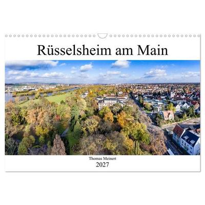 Rüsselsheim am Main (Wandkalender 2027 DIN A3 quer), CALVENDO Monatskalender