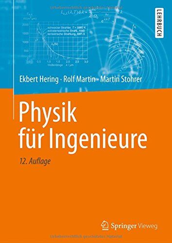 Ekbert Hering - Physik für Ingenieure (Springer-Lehrbuch) - Preis vom 30.09.2026 09:01:18 h