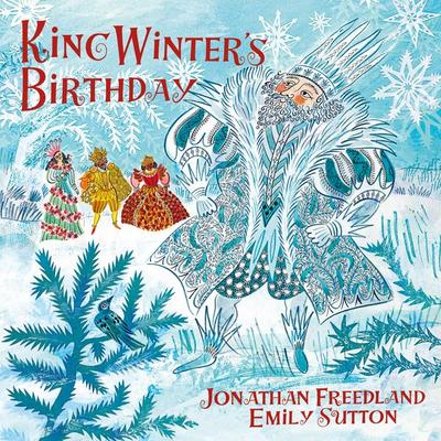King Winter's Birthday - Jonathan Freedland, Audio, 9781916822283
