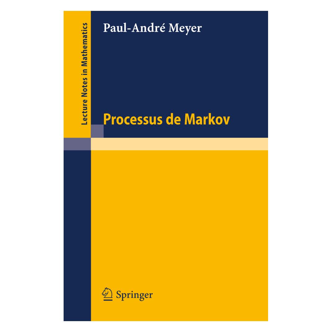 Springer Processus de Markov (Französisch, Softcover, P. A. Meyer) (55513019)