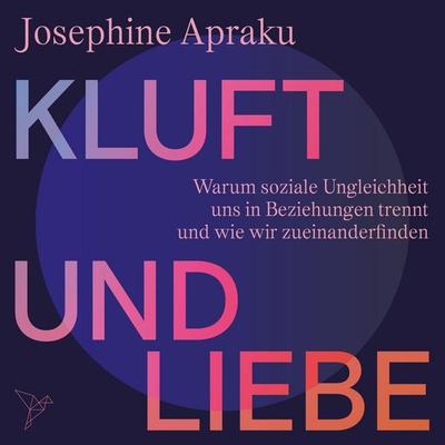 Kluft und Liebe - Josephine Apraku, Audio, 4066004828435