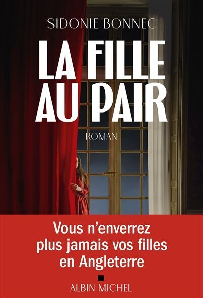Sidonie Bonnec - La fille au pair - Preis vom 09.10.2026 07:28:09 h