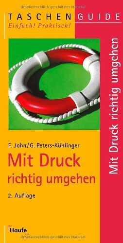 Gabriele Peters-Kühlinger - Mit Druck richtig umgehen - Preis vom 09.10.2026 07:28:09 h