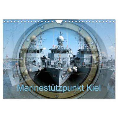 Marinestützpunkt Kiel (Wandkalender 2027 DIN A4 quer), CALVENDO Monatskalender