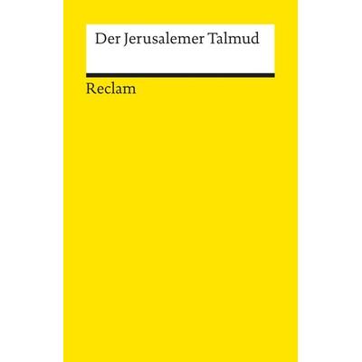 Der Jerusalemer Talmud, Taschenbuch von Hans-Jürgen Becker, Reclam, Philipp, 978-3-15-001733-3