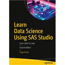 Learn Data Science Using SAS Studio, Fachbücher von Engy Fouda