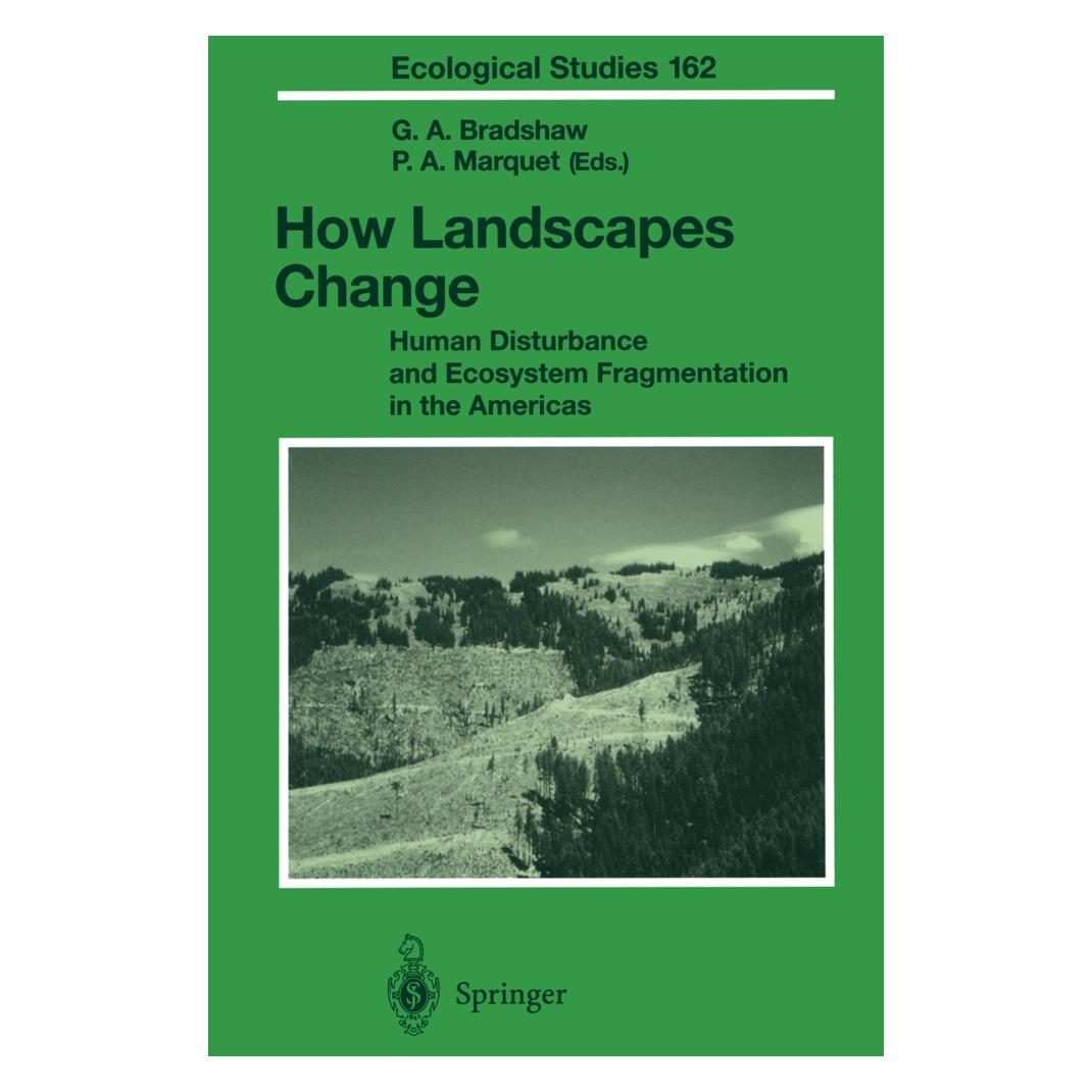 Springer How Landscapes Change (Englisch, Softcover, Gay A. Bradshaw, Pablo A. Marquet) (55374859)