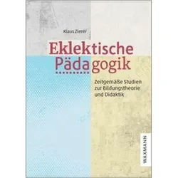 Eklektische Pädagogik, Fachbücher von Klaus Zierer