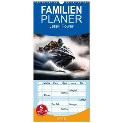 Familienplaner 2026 - Jetski Power mit 5 Spalten (Wandkalender, 21 x 45 cm) CALVENDO