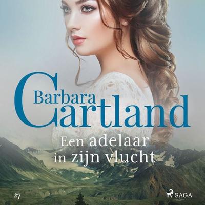 Een adelaar in zijn vlucht - Barbara Cartland, Audio, 9788726315745