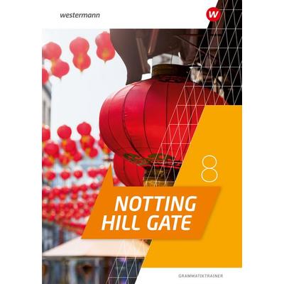 Notting Hill Gate - Ausgabe 2022, Geheftet von , Westermann Schulbuchverlag, 978-3-14-128389-1