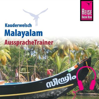 Reise Know-How Kauderwelsch AusspracheTrainer Malayalam - Christina Kamp,Jose Punnamparambil, Audio, 9783958520806