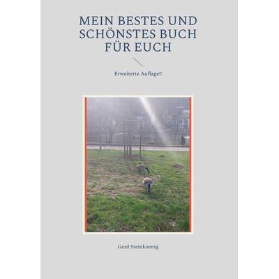 Mein bestes und schönstes Buch für Euch -