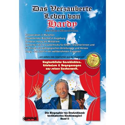 Das verzauberte Leben von Hardy, Taschenbuch von Erhard Smutny, Eppe, 978-3-89089-868-1