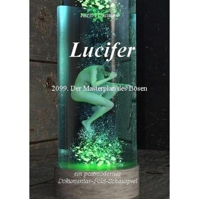 Lucifer, Taschenbuch von Harald Dasinger, Epubli