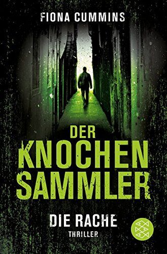 Fiona Cummins - Der Knochensammler - Die Rache: Thriller - Preis vom 06.10.2026 07:26:00 h