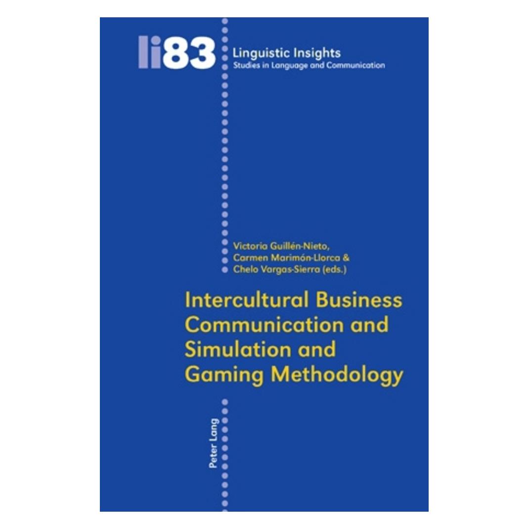 Peter Lang Intercultural Business Communication and Simulation and Gaming Methodology (Englisch, Softcover, Victoria Marimón-Llorca Guillén Nieto) (56029326)