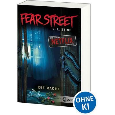 Fear Street - Die Rache, Taschenbuch von R.L. Stine, Loewe, 978-3-7432-1500-9