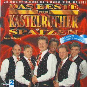 Kastelruther Spatzen - Das Beste der Kastelruther Spatzen Vol. 2 - Preis vom 17.10.2026 19:25:27 h